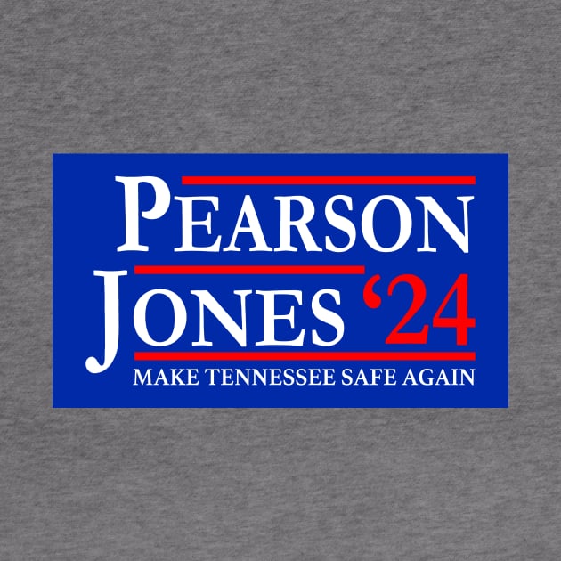 Pearson Jones 2024 Make Tennessee Safe Again by Electrovista